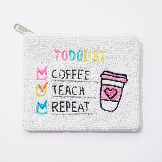 "Coffee, Teach, Repeat" Beaded Coin Pouch