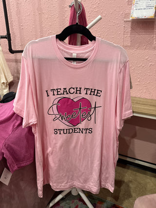 I Teach Sweetest Students {graphic tee}