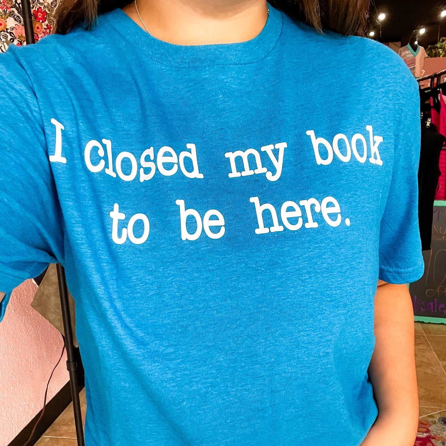 I Closed My Book For This…tee