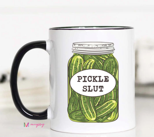 Pickle Slut Mug