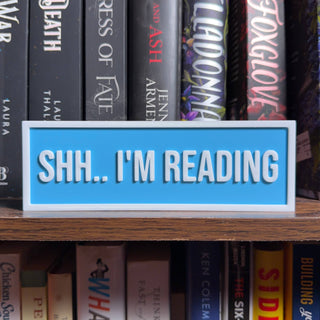 Shh.. I'm Reading Sign | Bookshelf Decor